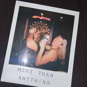 More Than Anything