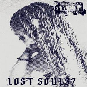 Lost souls (Explicit)