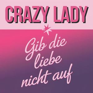 Gib die Liebe nicht auf