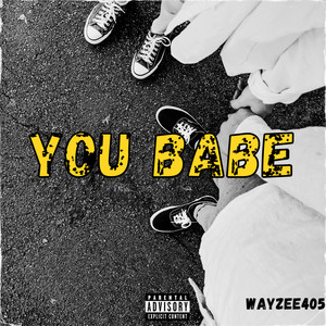 You babe (Explicit)