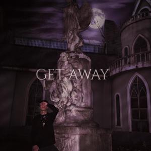 GET AWAY