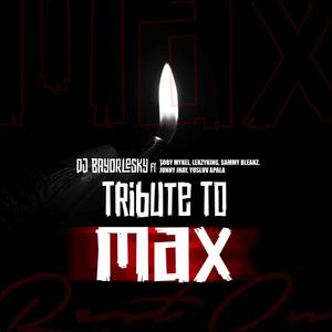 Tribute to max (feat. Toby mykel,lekzyking,Sammy bleakz,big Junny, yusluv apala)