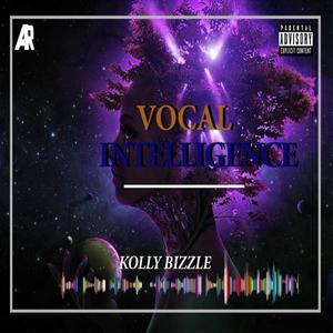 Vocal Intellignce (Explicit)