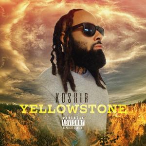 Yellowstone (Explicit)