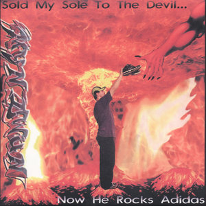 Sold My Sole to the Devil Now He Rocks Adidas