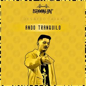 Ando Tranquilo (Explicit)