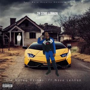 On Some Lennon (feat. Nova Lennon) (Explicit)