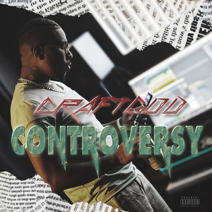 Controversy (Explicit)