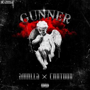 Gunner(feat. Cartoon) (Explicit)