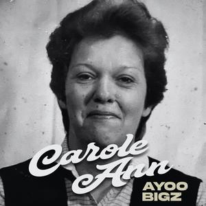 Carole Ann (feat. Prod KINGKOM) (Explicit)