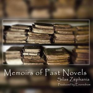 Memoirs of Past Novels (feat. Enoredrum)