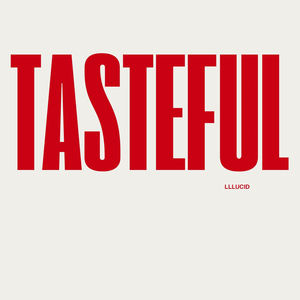 Tasteful (Explicit)