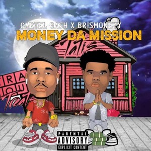 Money da Mission (Explicit)
