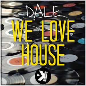 We Love House (Radio Edit)