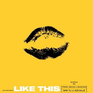 Like this (feat. Xzhale)