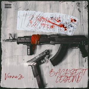 BACKSEAT LEGEND (Explicit)