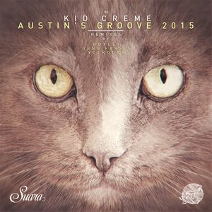 Austin's Groove (Huxley Remix)