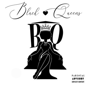 Black + Queens (Explicit)