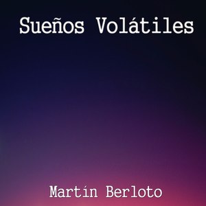 Sueños Volátiles