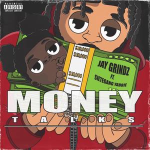 Money Talks (feat. SieteGang Yabbie) (Explicit)