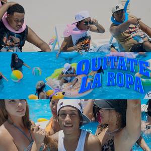 Quitate La Ropa (Explicit)