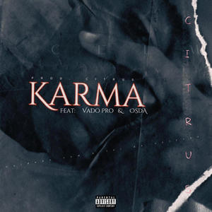 Karma (feat. Vado Pro & OSDA)