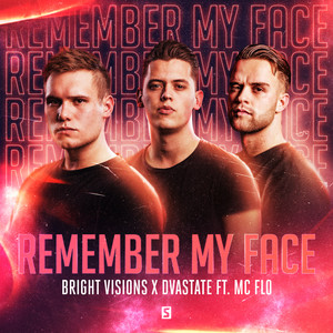 Remember My Face (Explicit)