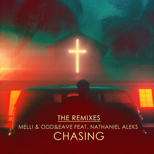 Chasing (Remixes)