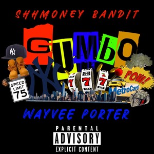 Gumbo (Explicit)