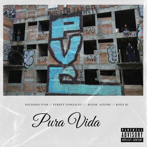 Pura Vida (Explicit)