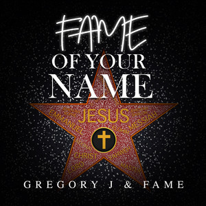 Fame of Your Name