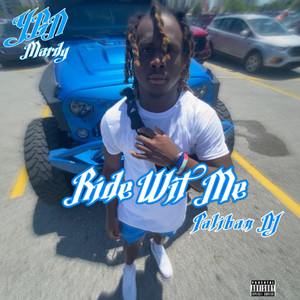 Ride Wit Me (Explicit)