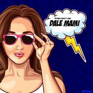 Dale Mami (feat. Xhule)