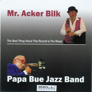 Mr. Acker Bilk Papa Bue Jazz Band (The Best About the Record Is the Music)