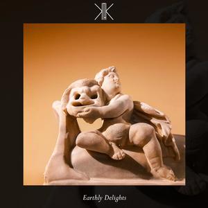 Earthly Delights (Explicit)