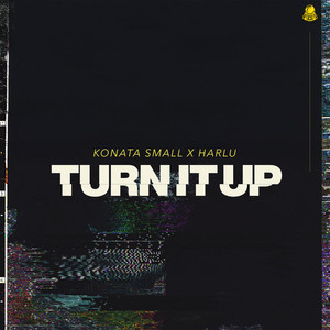 Turn It Up