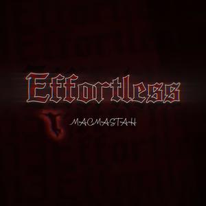 Effortless (Explicit)