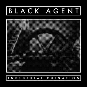 Industrial Ruination (Explicit)