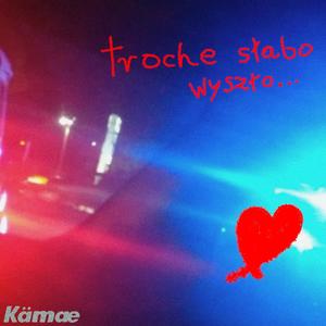 Trochę słabo wyszło... (Kämæ) [Explicit]