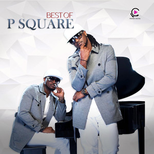 Best of P-Square