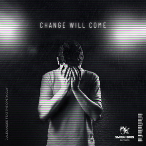 Change Will Come