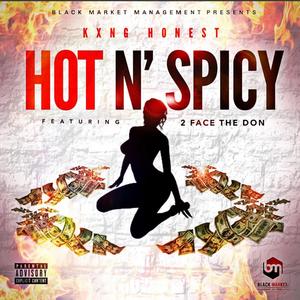 Hot N' Spicy (feat. 2Face The Don) [Explicit]
