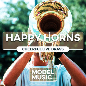 Happy Horns - Cheerful Live Brass