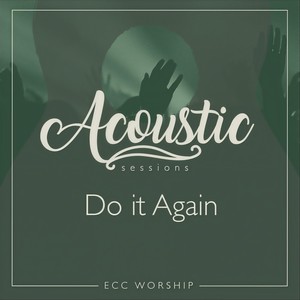 Do It Again[feat. Scott Riggan] (Acoustic)