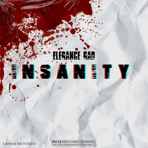 Insanity (Explicit)