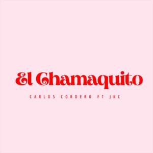 El Chamaquito