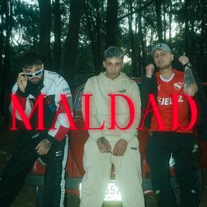 Maldad (feat. Noruego & Skiel) [Explicit]