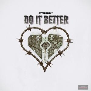 Do it Better (Explicit)