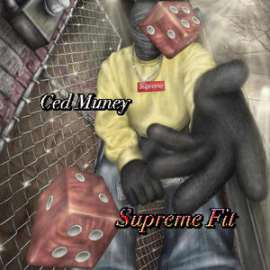SUPREME FIT (Explicit)