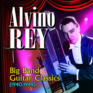 Big Band Guitar Classics (1940-1949)